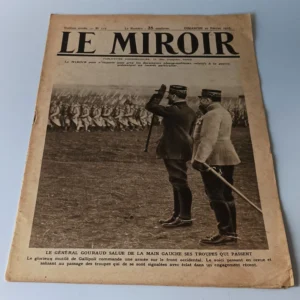 Okładka francuskiego tygodnika Le Miroir z 20 lutego 1916 roku, generał Gouraud salutujący lewą ręką maszerującym żołnierzom.