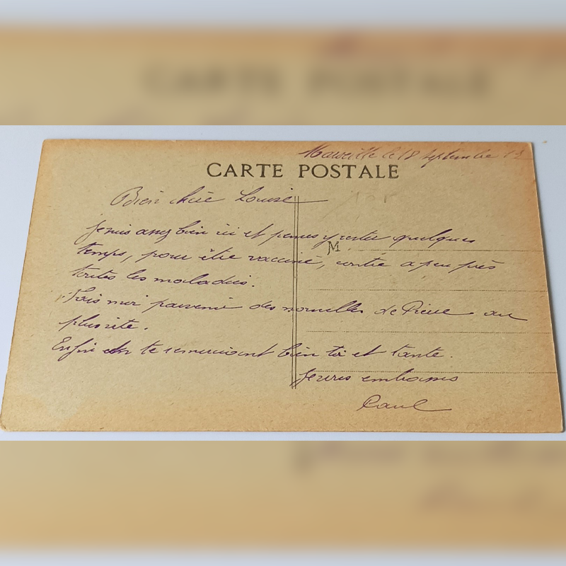 Zabytkowa Pocztówka (1912 r.) – Marsylia, Koszary i Fort św. Mikołaja (List o Szczepieniach) Tył pocztówki z odręcznym listem Paula do Louise z datą 18 września 1912 roku, wspominający o szczepieniach wojskowych.